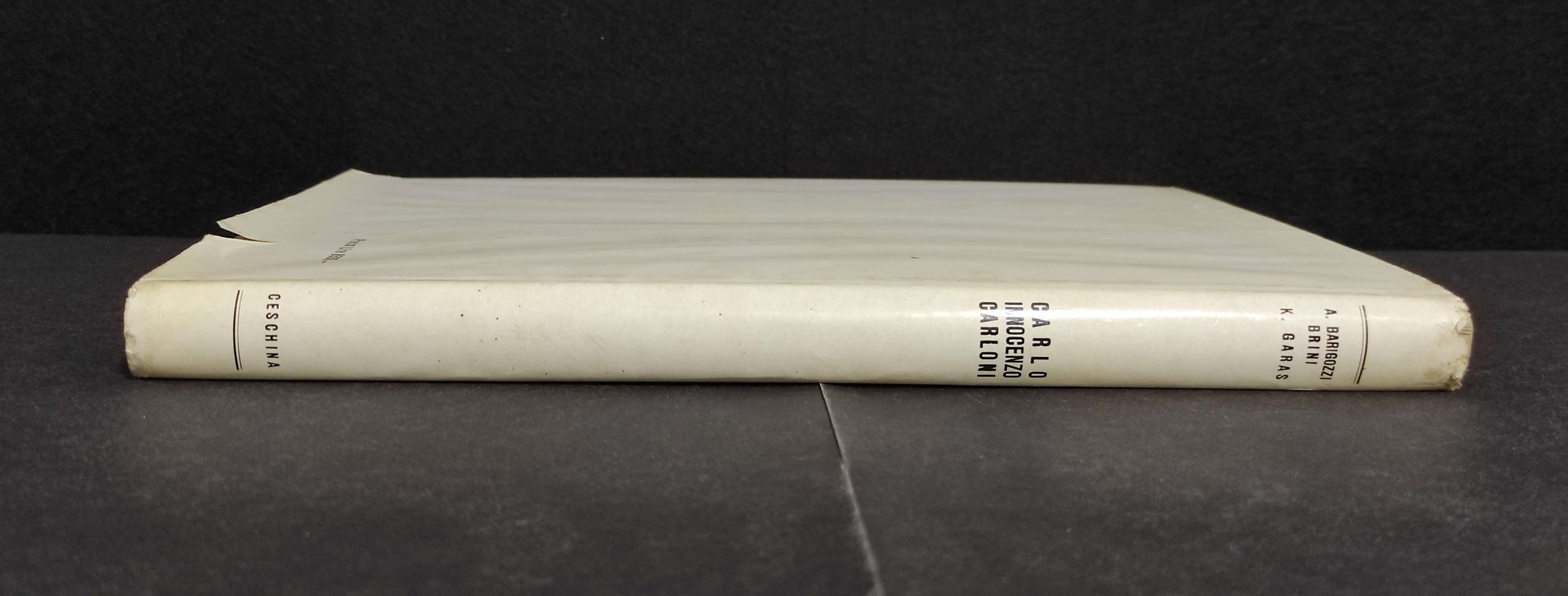 Carlo Innocenzo Carloni - A. Barigozzi - K. Garas - Ed. Ceschina