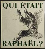 Qui Etait Raphael? - J. Leymarie - Ed. Skira