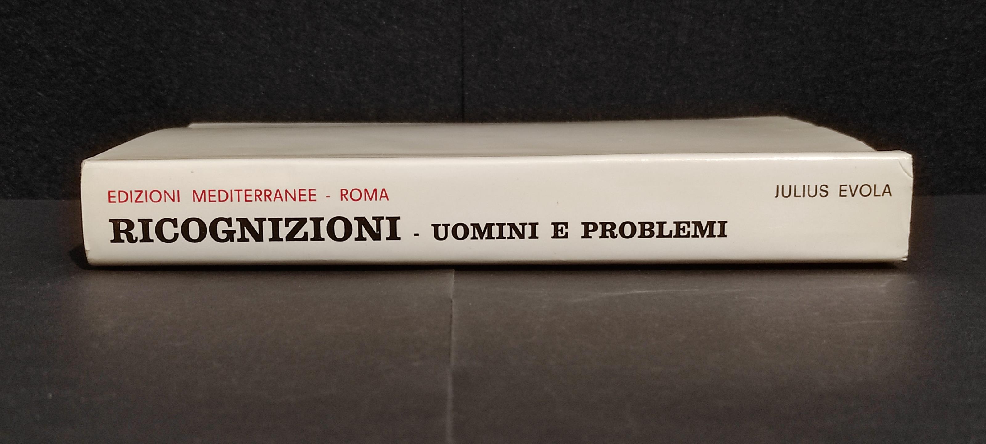 Ricognizioni - Uomini e Problemi - J. Evola - Ed. Mediterranee
