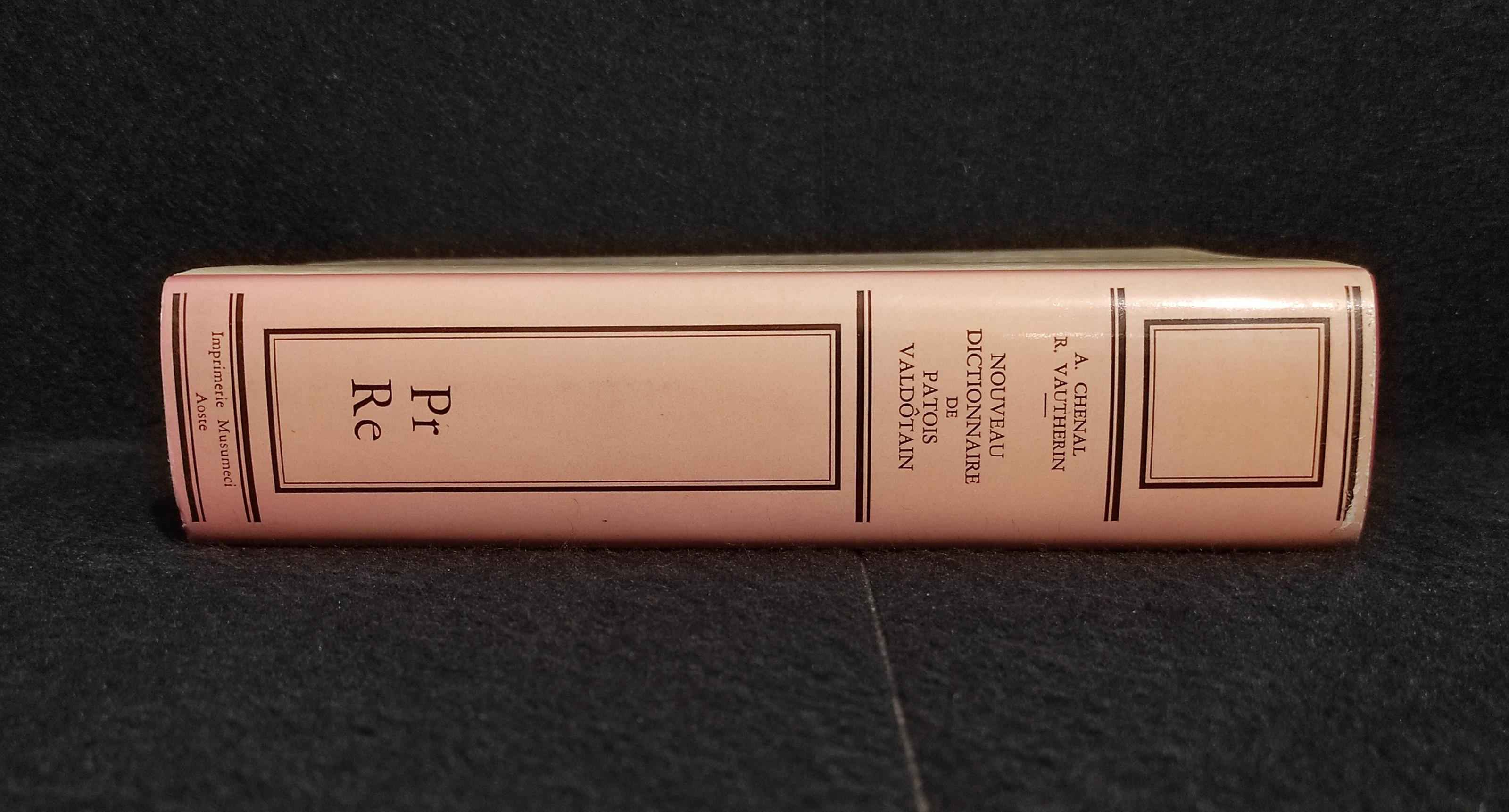 Nouveau Dictionnaire de Patois Valdotain - Pr-Re - Ed. Musumeci