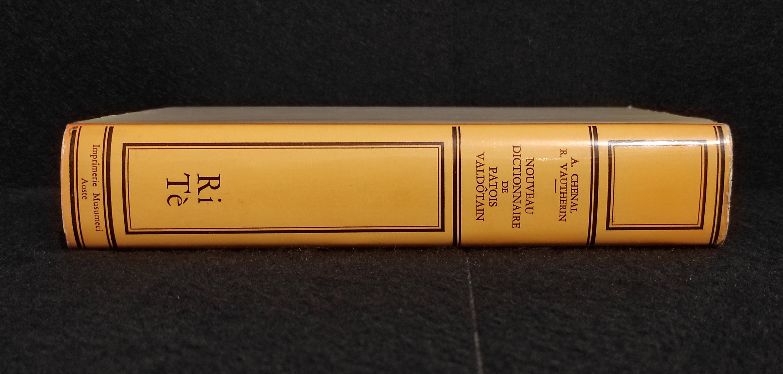 Nouveau Dixtionnaire de Patois Valdotain - Ri-Tè - Ed. Musumeci