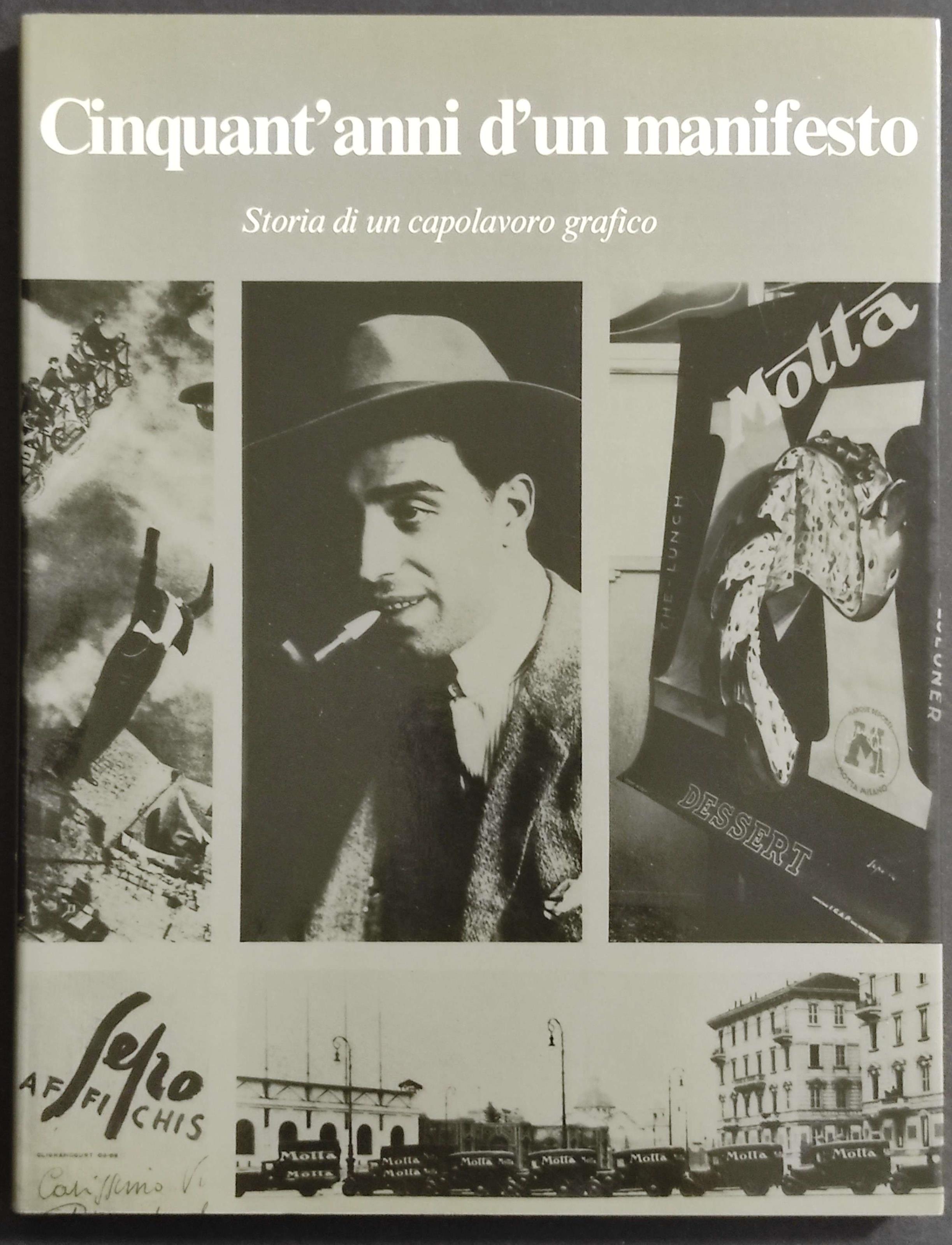 Cinquant'anni di un Manifesto - Storia di un Capolavoro Grafico