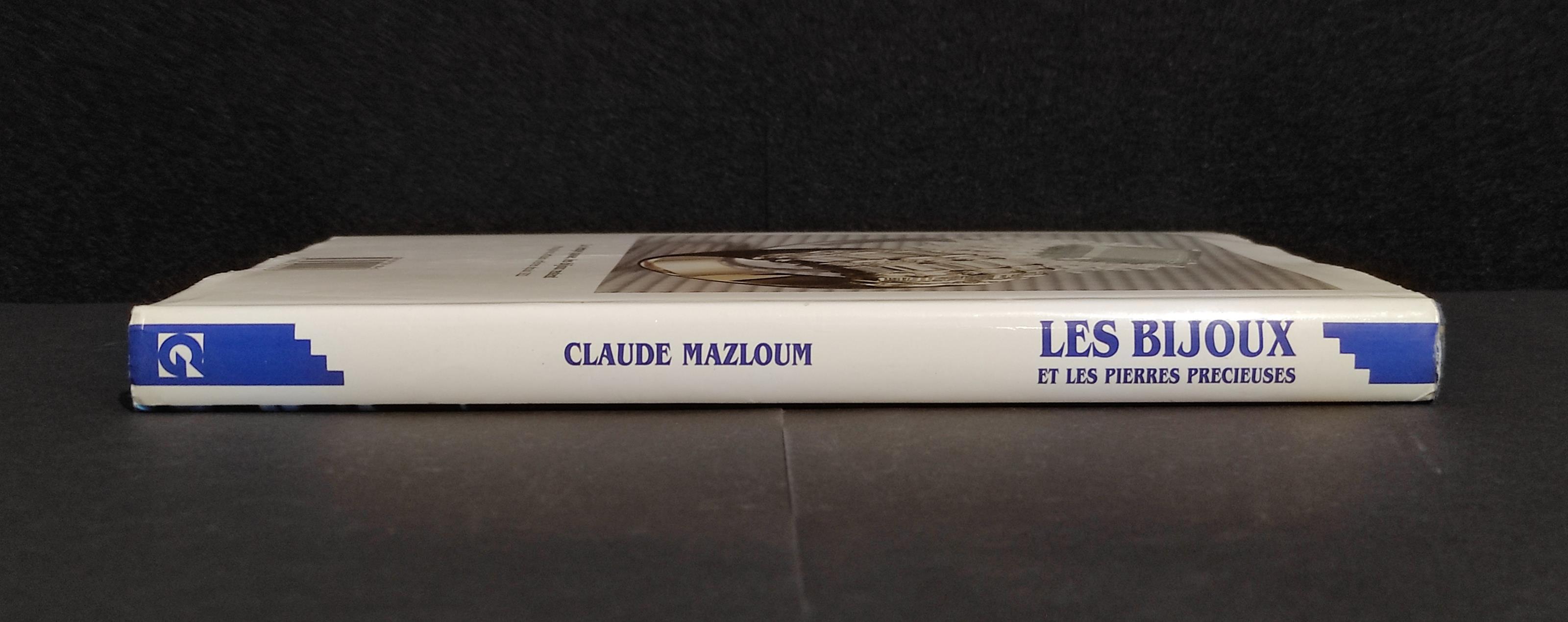 Les Bijoux et les Pierres Precieuses - C. Mazloum - Ed. Gremese