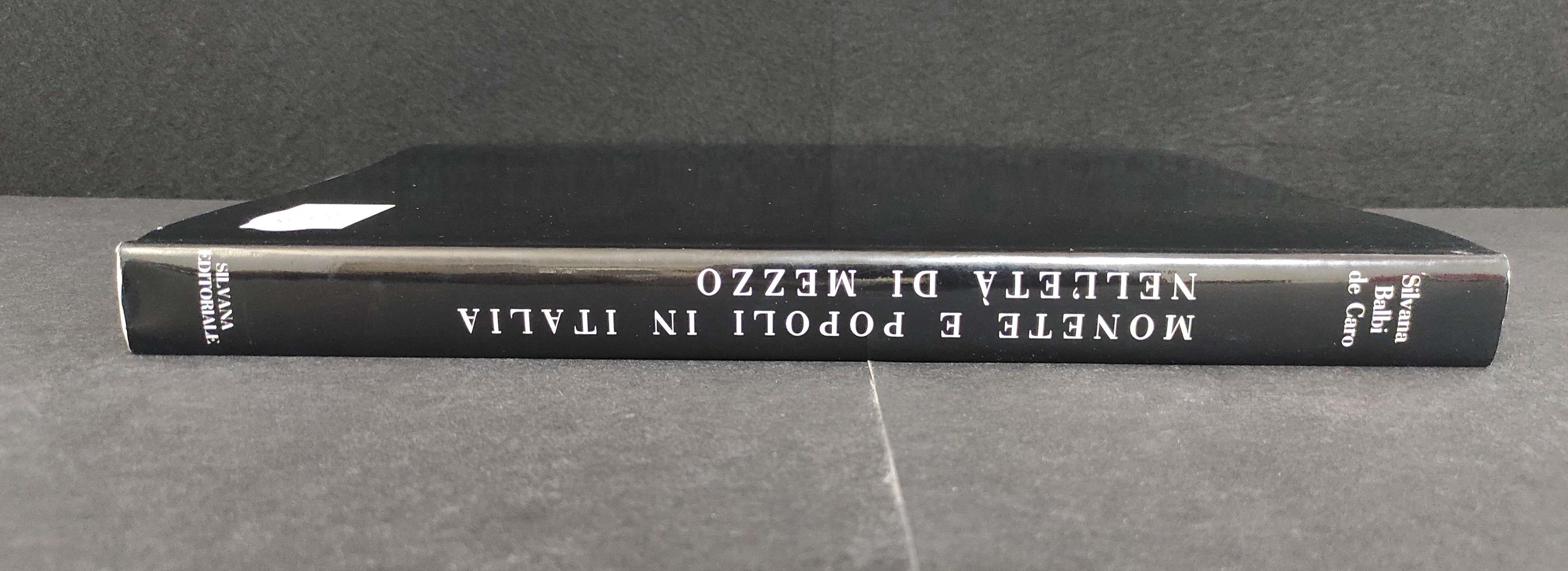 Monete e Popoli in Italia nell'Età di Mezzo - S. B. de Caro - Ed. Silvana