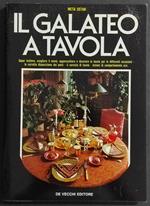 Il Galateo a Tavola - M. Ostan - Ed. De Vecchi