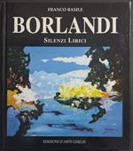 Borlandi - Silenzi Lirici - F. Basile - Ed. Ghelfi
