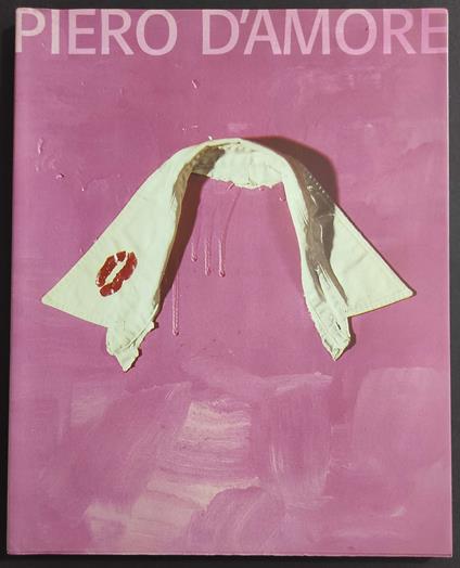 Piero d'Amore - F. Gualdoni - Ed. Abaco - Flaminio Gualdoni - copertina