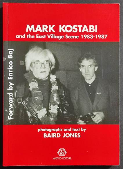 Mark Kostabi and the Village Scene 1983-1987 - B. Jones - Ed. Matteo - Jones Baird - copertina