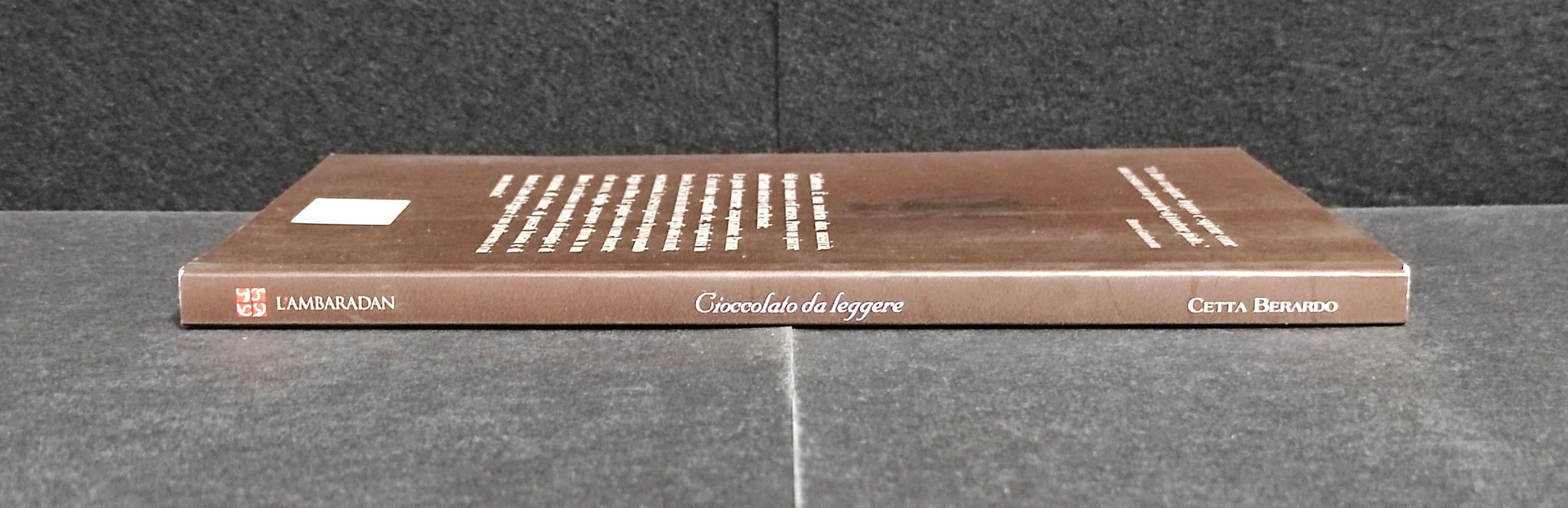 Cioccolato da Leggere - C. Berardo - Ed. l'Ambaradan