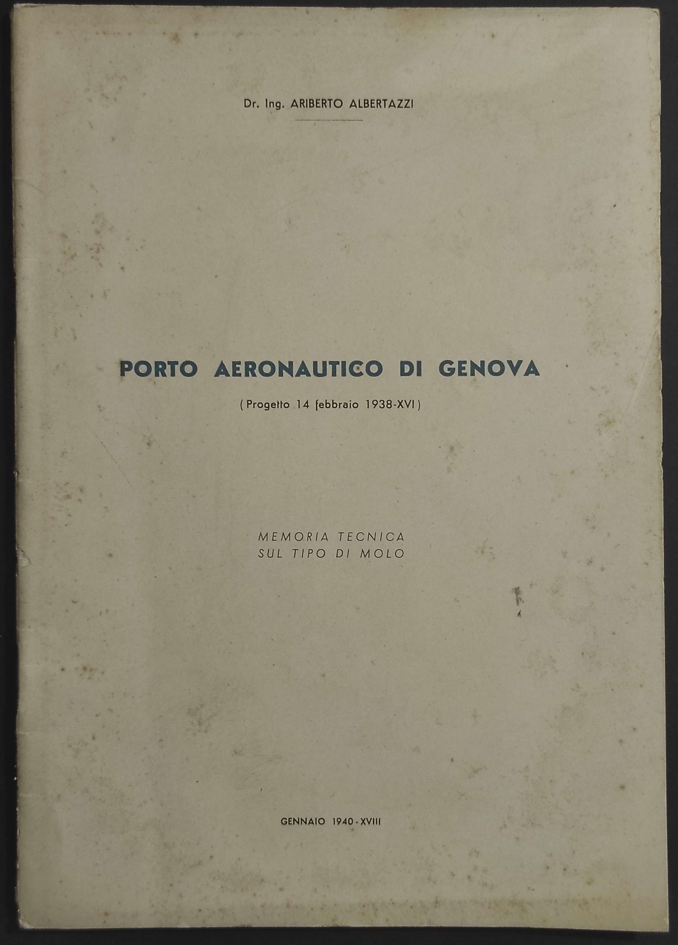 Porto Aeronautico di Genova - Ing. Albertazzi