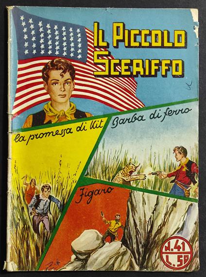 Il Piccolo Sceriffo - La Promessa di Kit Barba di Ferro - N. 41 - 15 No - Renzo Barbieri - copertina