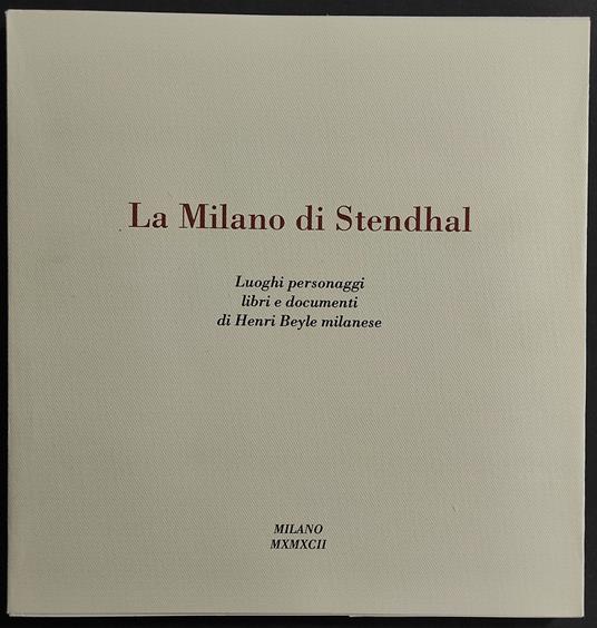 La Milano di Stendhal - Luoghi Personaggi Libri Documenti - Guido Bezzola - copertina