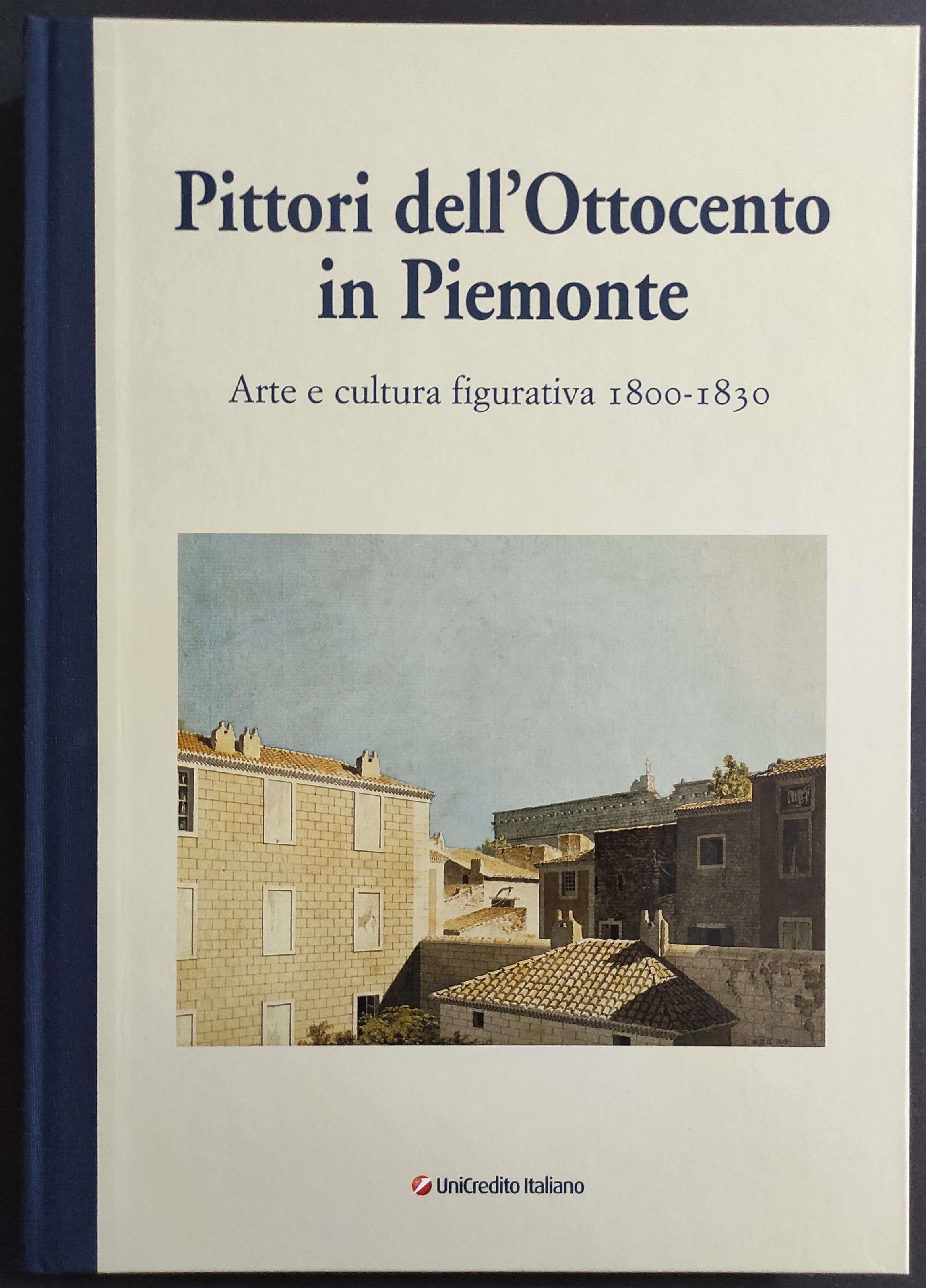 Pittori dell'Ottocento in Piemonte - 1800-1830 - P. Dragone