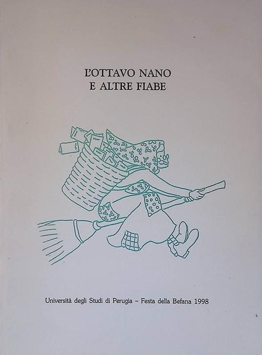 Lottavo nano e altre fiabe - Francesco Di Pilla - copertina