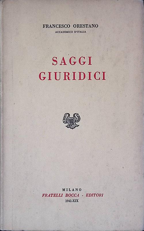 Saggi Giuridici - Francesco Orestano - copertina
