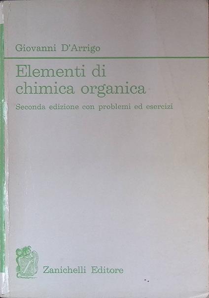 Elementi di chimica organica - Giovanni D'Arrigo - copertina