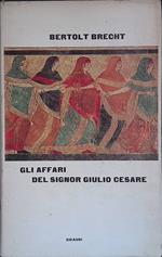 Gli affari del signor Giulio Cesare e storie da calendario