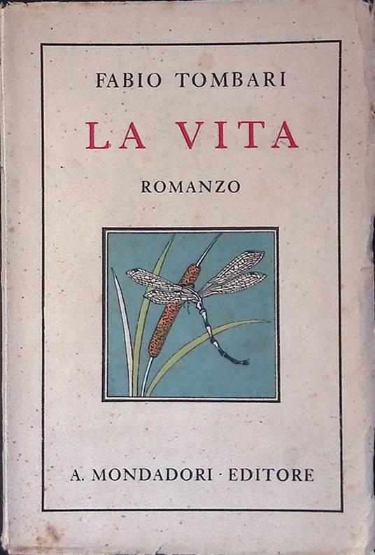 La vita - Fabio Tombari - copertina