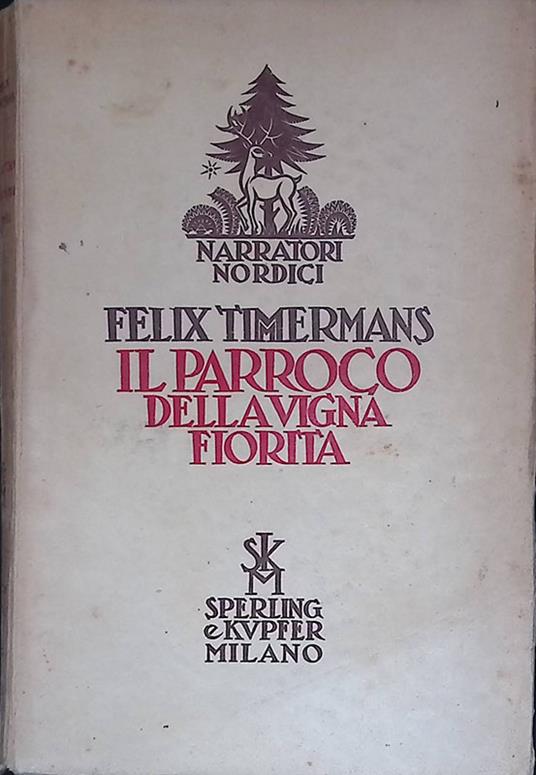Il parroco della vigna fiorita - Felix Timmermans - copertina