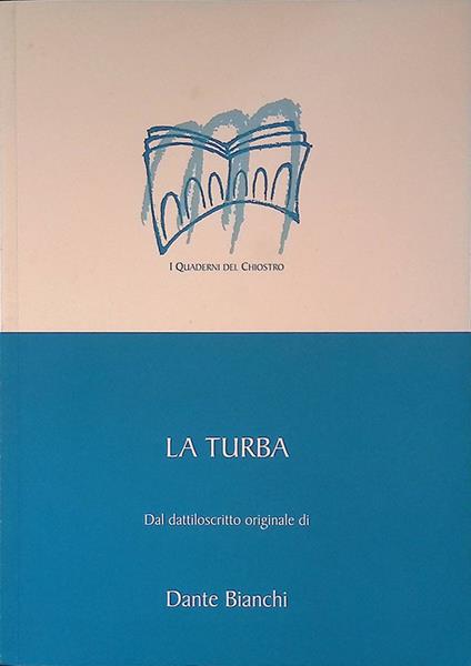 La Turba - Dante Bianchi - copertina