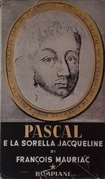 Blaise Pascal e la sorella Jacqueline