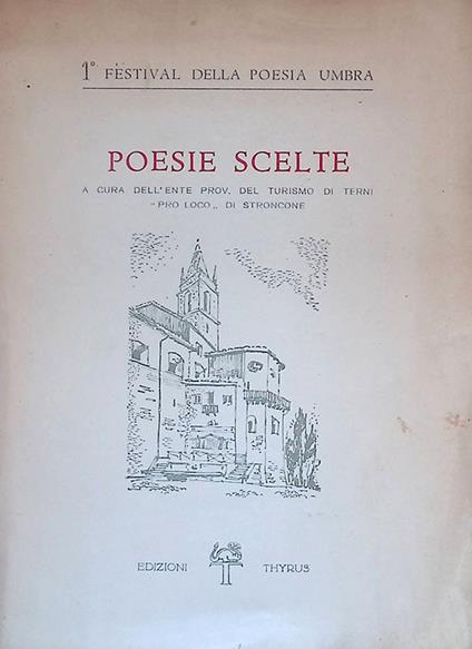 Primo festival della poesia umbra. Poesie scelte. Premio Stroncone 1961 - copertina