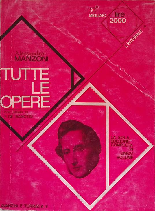 Tutte le opere - Alessandro Manzoni - copertina