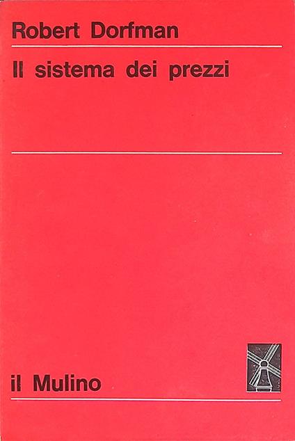 Il sistema dei prezzi - Robert Dorfman - copertina