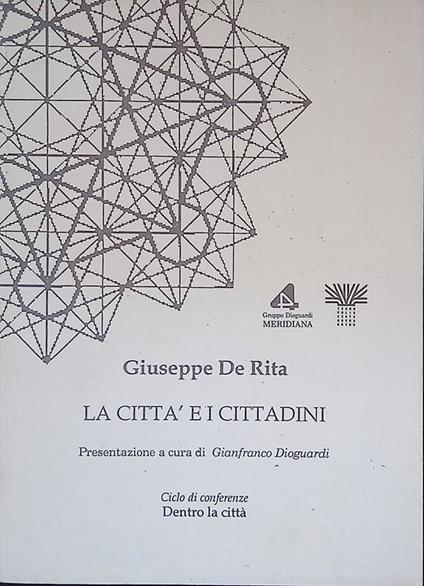 La città e i cittadini - Giuseppe De Rita - copertina