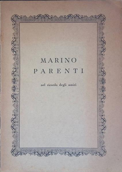 Marino Parenti. Nel ricordo degli amici - copertina