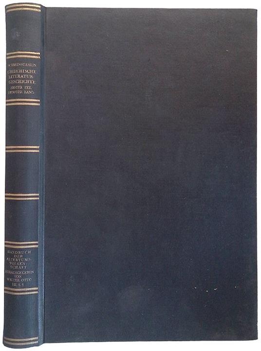 Geschichte der griechischen literatur. Erster teil - Funfter band - copertina