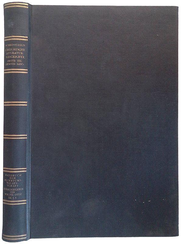 Geschichte der griechischen literatur. Erster teil - Funfter band