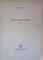 Misura del mio esistere. Poesie