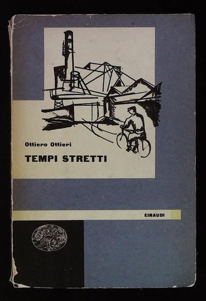 Tempi stretti - Ottiero Ottieri - copertina