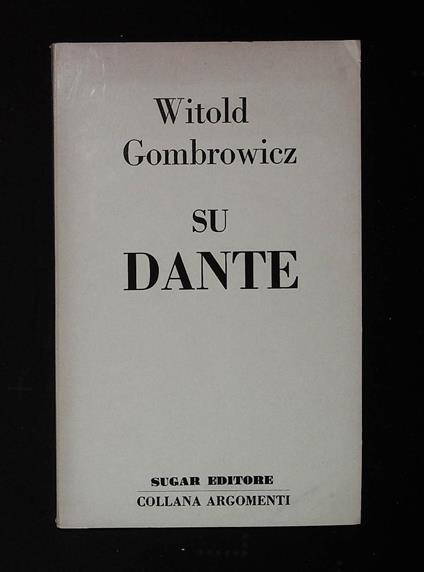Su Dante - Witold Gombrowicz - copertina