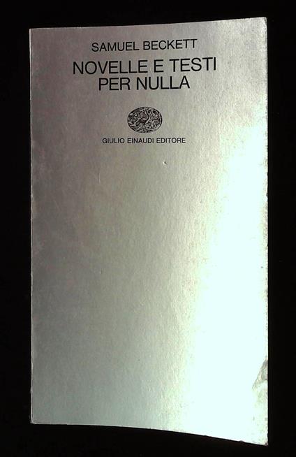 Novelle e testi per nulla - Samuel Beckett - copertina