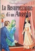La Resurrezione Di Un Angelo - Carolina Invernizio - copertina