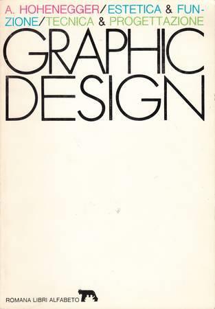 Estetica & Funzione. Graphic Design. Tecnica & Progettazione - copertina