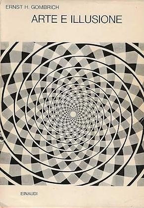 ARTE E ILLUSIONE. Studio sulla psicologia della rappresentazione pittorica - Ernst H. Gombrich - copertina