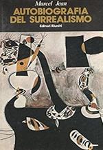 Autobiografia Del Surrealismo