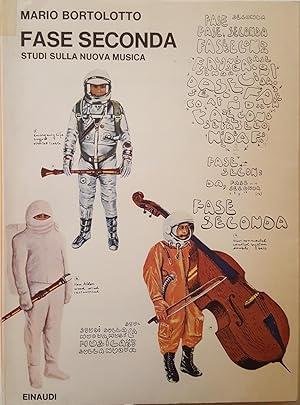 FASE SECONDA. Studi sulla nuova musica - Mario Bortolotto - copertina