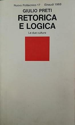 RETORICA E LOGICA. Le due culture