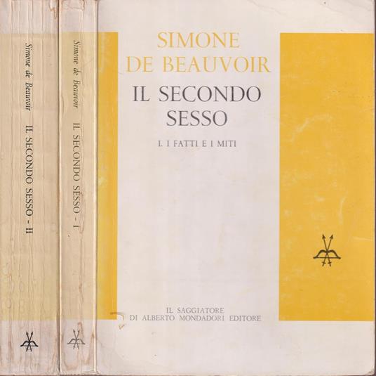 IL SECONDO SESSO. I. I fatti e i miti. II. L'esperienza vissuta (2 Volumi) - copertina