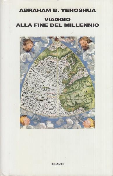 Viaggio Alla Fine Del Millennio - Abraham Yehoshua - copertina