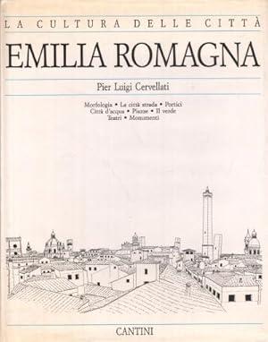 EMILIA ROMAGNA. Morfologia. La citta' strada. Portici. Citta' d'acqua. Piazze. Il verde. Teatri. Monumenti - copertina
