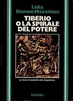 Tiberio O La Spirale Del Potere