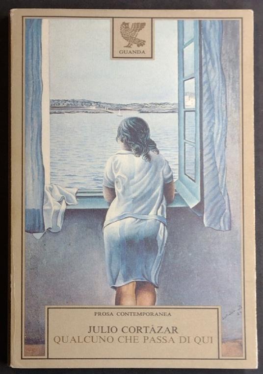 Qualcuno Che Passa Di Qui - Julio Cortázar - copertina