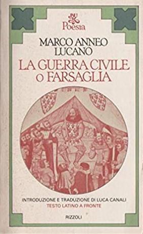 La Guerra Civile O Farsaglia - M. Anneo Lucano - copertina