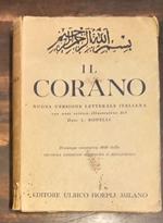 IL CORANO. Nuova versione letterale italiana con note critico-illustrative