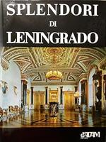 Splendori Di Leningrado E Dei Suoi Dintorni